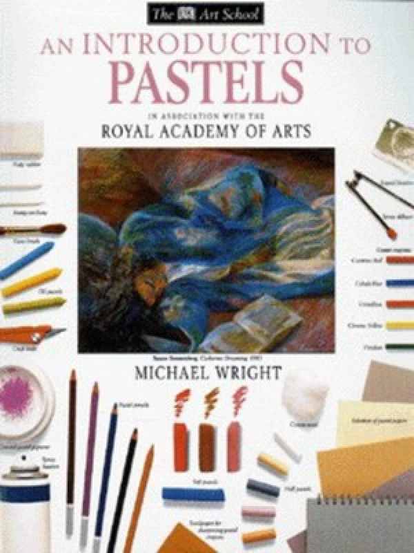 Image of An Introduction to Pastels by Michael Wright and Royal Academy of Arts Book