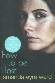 Image of How to Be Lost by Amanda Eyre Ward Paperback