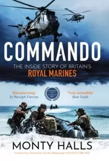 Image of Commando : The Inside Story of Britain's Royal Marines