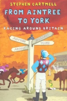 Image of From Aintree to York by Stephen Cartmell Book