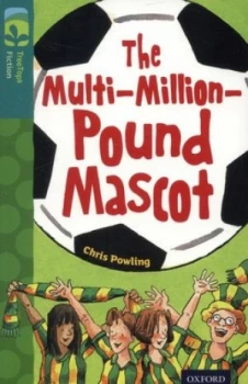 Image of The Multi-Million-Pound Mascot by Chris Powling Book