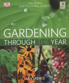 Image of Gardening through the Year by Ian Spence Hardback