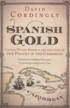 Image of Spanish Gold by David Cordingly Book