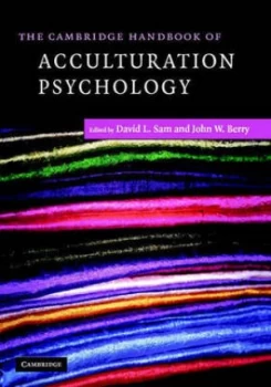 Image of The Cambridge Handbook of Acculturation Psychology by David L. Sam Hardback