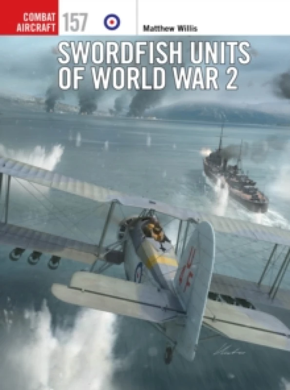 Image of Swordfish Units of World War 2 Paperback / softback