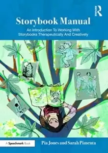 Image of Storybook Manual : An Introduction To Working With Storybooks Therapeutically And Creatively