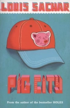 Image of Pig City by Louis Sachar Paperback