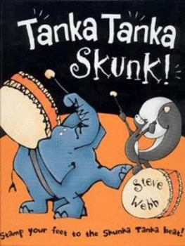 Image of Tanka Tanka Skunk by Steve Webb Hardback