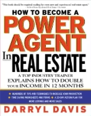 Image of how to become a power agent in real estate a top industry trainer explains