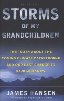 Image of Storms of My Grandchildren by James Hansen Hardback