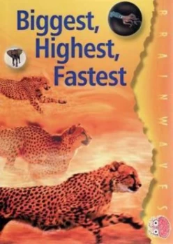 Image of Biggest Highest Fastest by Ian Rohr Paperback
