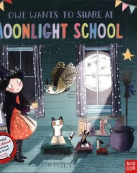 Image of Owl Wants to Share at Moonlight School by Simon Puttock Paperback