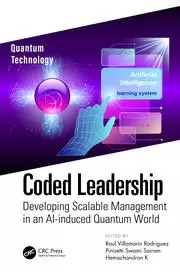 Image of Coded Leadership Developing Scalable Management in an AI-induced Quantum World