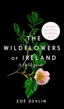 Image of The Wildflowers of Ireland : A Field Guide