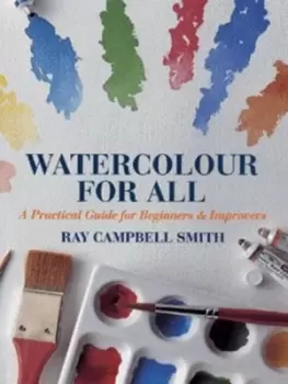 Image of Watercolour for all by Ray Campbell Smith