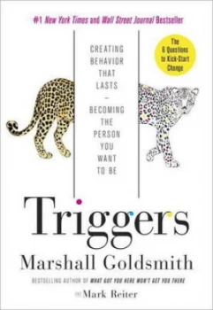Image of Triggers by Marshall Goldsmith Hardback
