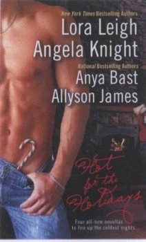 Image of Hot for the Holidays by Lora Leigh Book
