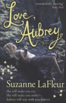 Image of Love Aubrey by Suzanne Lafleur Paperback