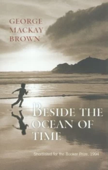 Image of Beside the Ocean of Time by George Mackay Brown Book