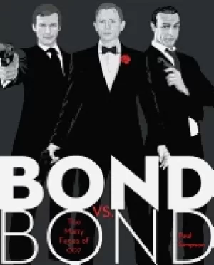 Image of bond vs bond the many faces of 007 simpson paul