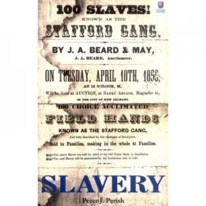 Image of Slavery by Peter J Parish Paperback
