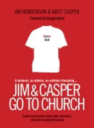 Image of jim and casper go to church frank conversation about faith churches and wel