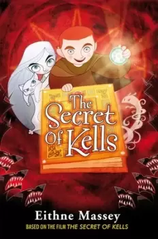 Image of The secret of Kells by Eithne Massey
