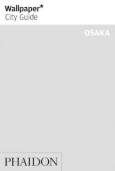 Image of Osaka by Nicholas Coldicott Book