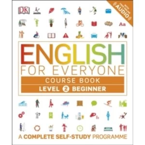 Image of English for Everyone Course Book Level 2 Beginner: A Complete Self-Study Programme by DK (Paperback, 2016)
