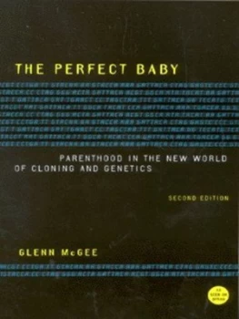 Image of The Perfect Baby by Glenn Mcgee Book