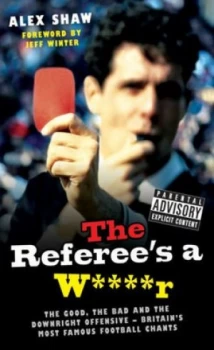 Image of The Referees a W r by Alex Shaw Hardback