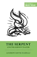 Image of serpent and the serpent slayer