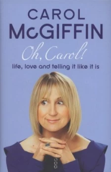 Image of Oh Carol by Carol Mcgiffin Hardback