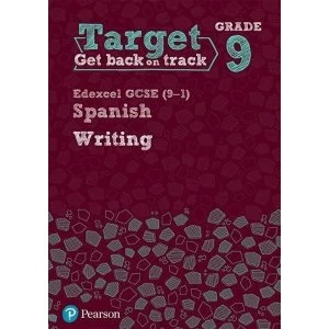 Image of Target Grade 9 Writing Edexcel GCSE (9-1) Spanish Workbook Paperback / softback 2018