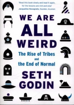 Image of We are all weird by Seth Godin