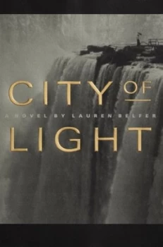 Image of City of Light by Lauren Belfer Book