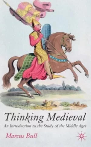 Image of Thinking medieval by M. Bull