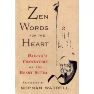 Image of Zen words for the Heart by Norman Waddell