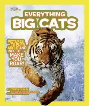 Image of Everything Big Cats by Elizabeth Carney
