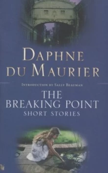 Image of The Breaking Point by Daphne Du Maurier Book