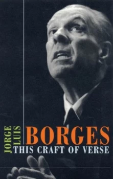 Image of This Craft of Verse by Jl Borges Book