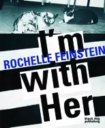 Image of im with her rochelle feinstein