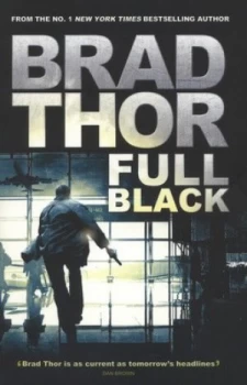 Image of Full Black by Brad Thor Book