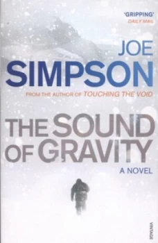 Image of The Sound of Gravity by Joe Simpson Paperback