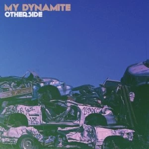 Image of Otherside by My Dynamite CD Album