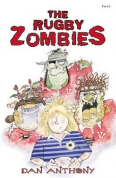 Image of The Rugby Zombies by Dan Anthony Paperback
