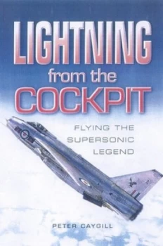Image of Lightning from the Cockpit by Peter Caygill Hardback