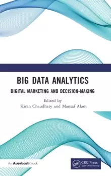 Image of Big Data Analytics : Digital Marketing and Decision-Making