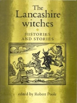 Image of The Lancashire Witches by Robert Poole Paperback