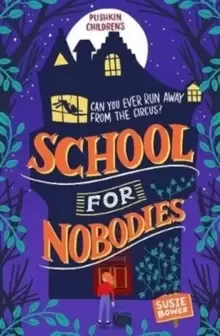 Image of School for Nobodies